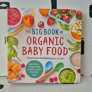 The Big Book of Organic Baby Food